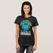 地球をきれいに保ちましょう 天王星ではありません 環境保護活動家 Tシャツ (正面フル)