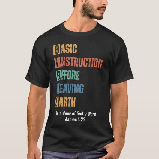 地球を去る前の基本的な教え 聖書 Tシャツ (正面)