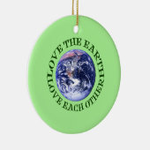 地球を愛して下さい、愛し合って下さい セラミックオーナメント (右)