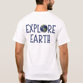 地球を探索しよう Tシャツ (裏面)
