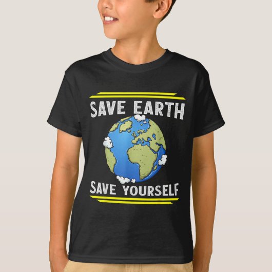 地球を救え 自分を救え Tシャツ (正面)