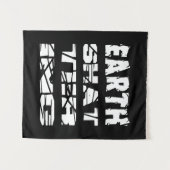 地球を粉々にする タペストリー (正面(横))