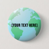 地球グローブ背景カスタム文字 缶バッジ (正面)