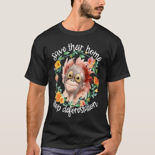 地球ストップを救う森林伐採 Tシャツ (正面)