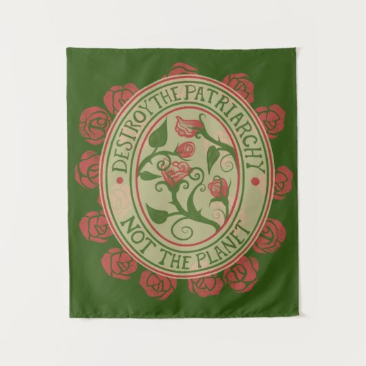 地球フェミニストではなく家父長制を破壊する タペストリー (正面)