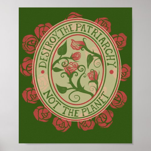 地球フェミニストではなく家父長制を破壊する ポスター (正面)