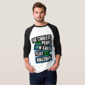 地球上で最もクールな人々はブズーキを演奏する Tシャツ (正面フル)