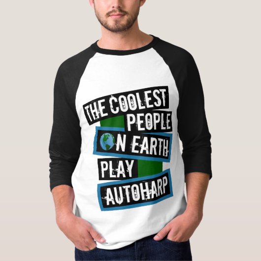 地球上で最もクールな人はオートハープを演奏する Tシャツ (正面)