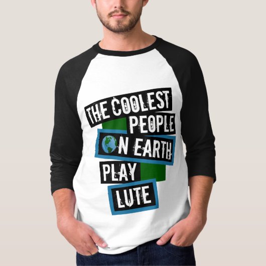 地球上で最もクールな人はリュートを演奏する Tシャツ (正面)