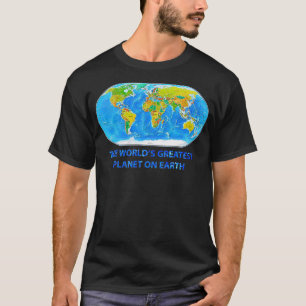 地球上で最も偉大な惑星 Tシャツ