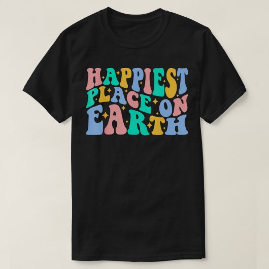 地球上で最も幸せな場所 Tシャツ (デザイン正面)