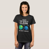 地球保清浄は天王星の環境ではない Tシャツ (正面フル)