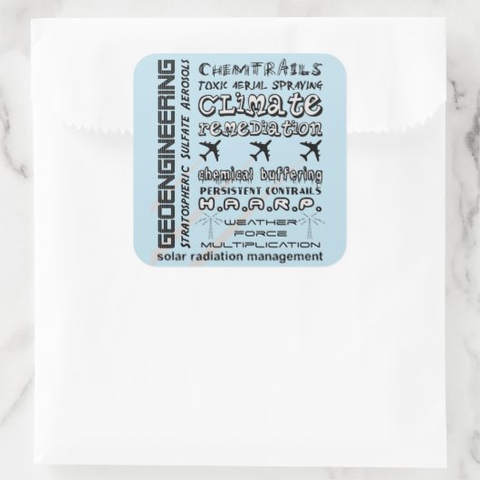 地球工学化学は有毒エーロゾルを追跡 スクエアシール (バッグ)