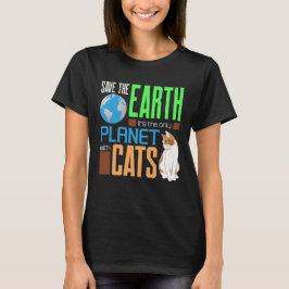 地球救の日地球で唯一の猫がいる惑星 Tシャツ