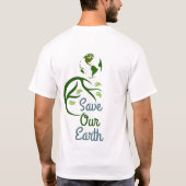 地球救の日、地球、愛の地球、私たちの母 Tシャツ (裏面)