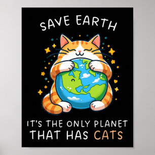地球救は猫を飼っている唯一の惑星だ ポスター