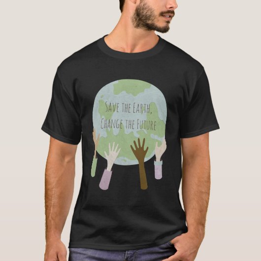 地球救、未来を変える Tシャツ (正面)