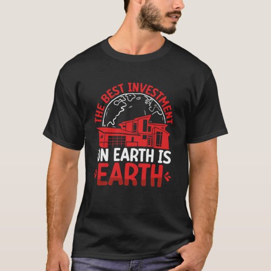 地球最高のへの投資をバックプリントする Tシャツ (正面)