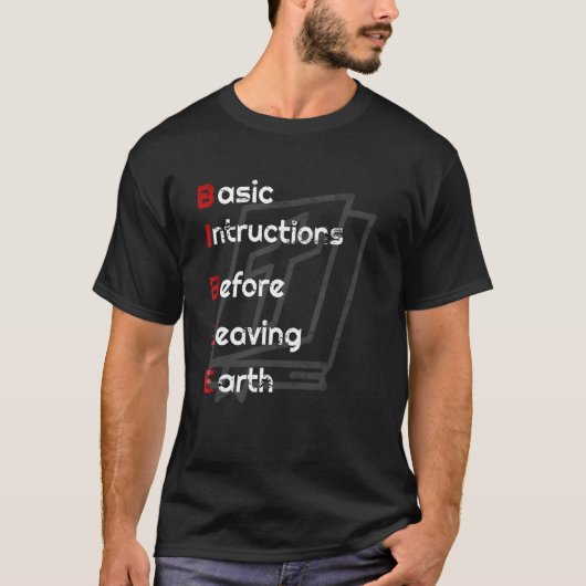 地球T Shの前離れのBIBLEの基本的な指示 Tシャツ (正面)