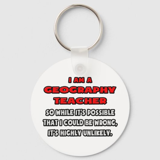 地理おもしろい先生..非常に可能性の低い キーホルダー (正面)