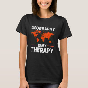 地理は私のセラピー世界地図の地球科学 Tシャツ
