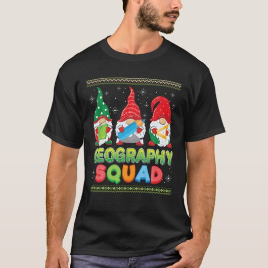地理スクワッドクリスマス格言セーター醜いテアック Tシャツ (正面)