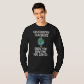 地理先生は地理的に行ける距離を示す Tシャツ (正面フル)