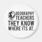 地理先生、彼らはそれがどこにあるかを知っている。 マグネット (正面)