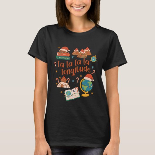 地理学の先生 クリスマス Xmas の雰囲気 FA ラ ラ ラ Tシャツ (正面)