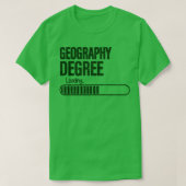 地理学の学生のための地理の学位のロード Tシャツ (デザイン正面)