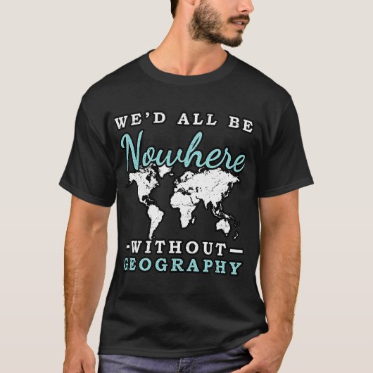 地理学者世界地図地球地理学者学校ジオガー Tシャツ (正面)