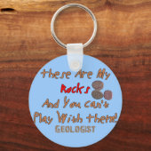 地質学おもしろい学者ギフト「これらは私の岩である」 キーホルダー (正面)