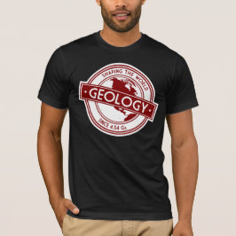 地質学ロゴ - 世界を形作る (北米) Tシャツ