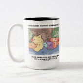 地質学者は十分な私達の生命欠陥に重点を置くことができません ツートーンマグカップ (左)
