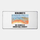 地質学者は沈み込みと造山学に誘惑される デスクマット (正面)