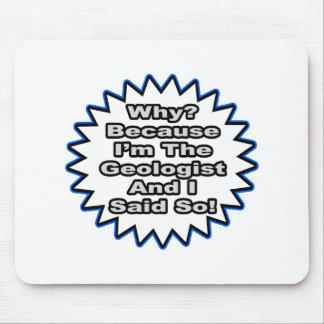 地質学者…そう言ったから マウスパッド