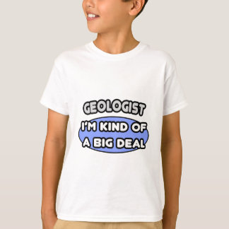 地質学者…大きな取引の種類 Tシャツ