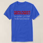 地質学者GEOLOGY GIFT地質学者の定義 Tシャツ (デザイン正面)