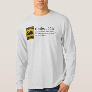 地質学101 Tシャツ