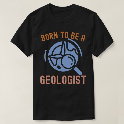 地質学、ジオロジストに生まれついて Tシャツ (デザイン正面)