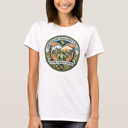 地震救援と復興の女性用Tシャツ Tシャツ (正面)