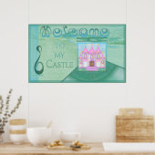 城のウェルカムサイン（10.45ドルから） ポスター (キッチン)