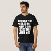 執着ジョーク引用 Tシャツ (正面フル)