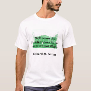 執行権のリチャード・ニクソン Tシャツ