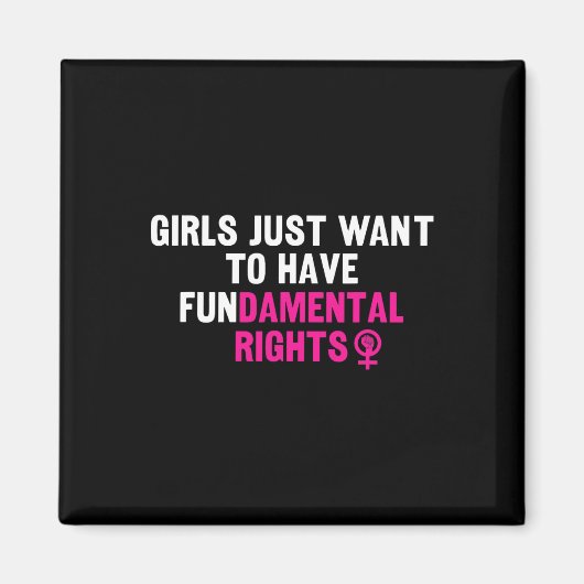 基本的な権利フェミニストを持ちたいと思う マグネット (正面)