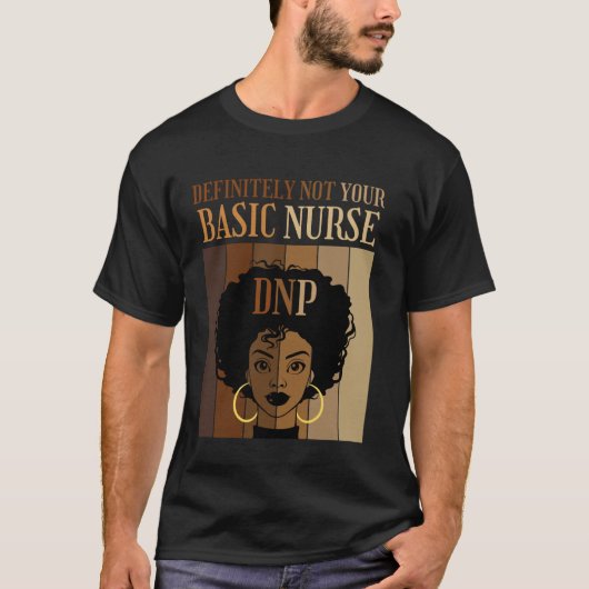 基本的な看護師とは違う DNP 看護実践 Tシャツ (正面)