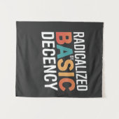 基本的な礼儀によって急進化した民主主義の社会 タペストリー (正面(横))