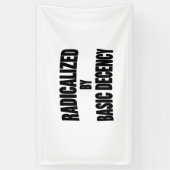 基本的な礼儀によって急進化した民主主義の社会 横断幕 (縦)