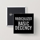 基本的な礼儀によって急進化すおもしろいる 缶バッジ (正面&裏面)