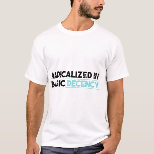 基本的な礼儀作法の民主主義ユーモアによって急進化する Tシャツ (正面)